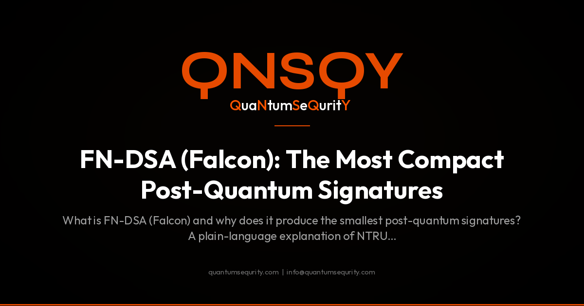 FN-DSA (Falcon): The Most Compact Post-Quantum Signatures - QNSQY post-quantum encryption guide
